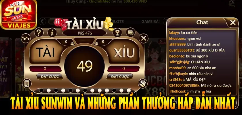 Tài xỉu Sunwin và những phần thưởng hấp dẫn nhất