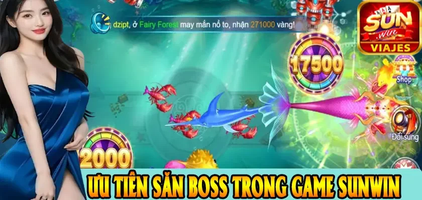 Ưu Tiên Săn Boss Trong Game Sunwin